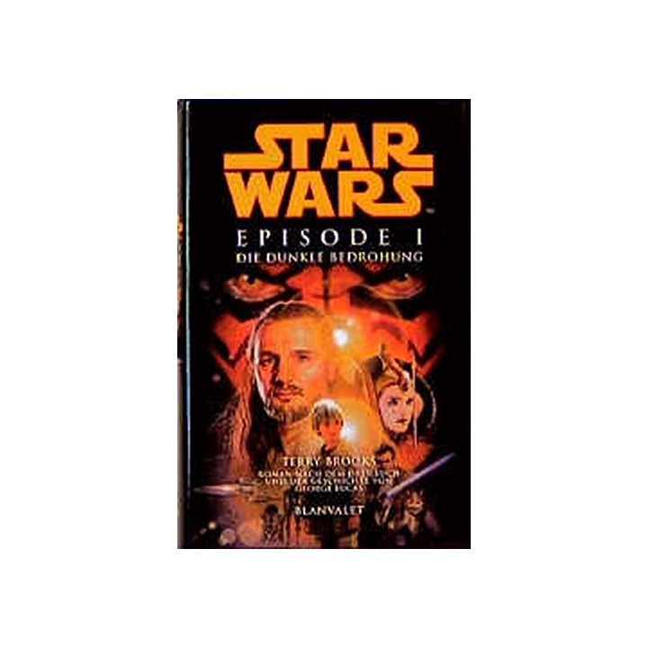Star Wars. Episode 1. Die Dunkle Bedrohung